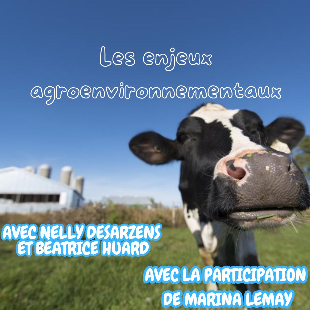 La ferme Labranche et fils et ses enjeux agroenvironnementaux