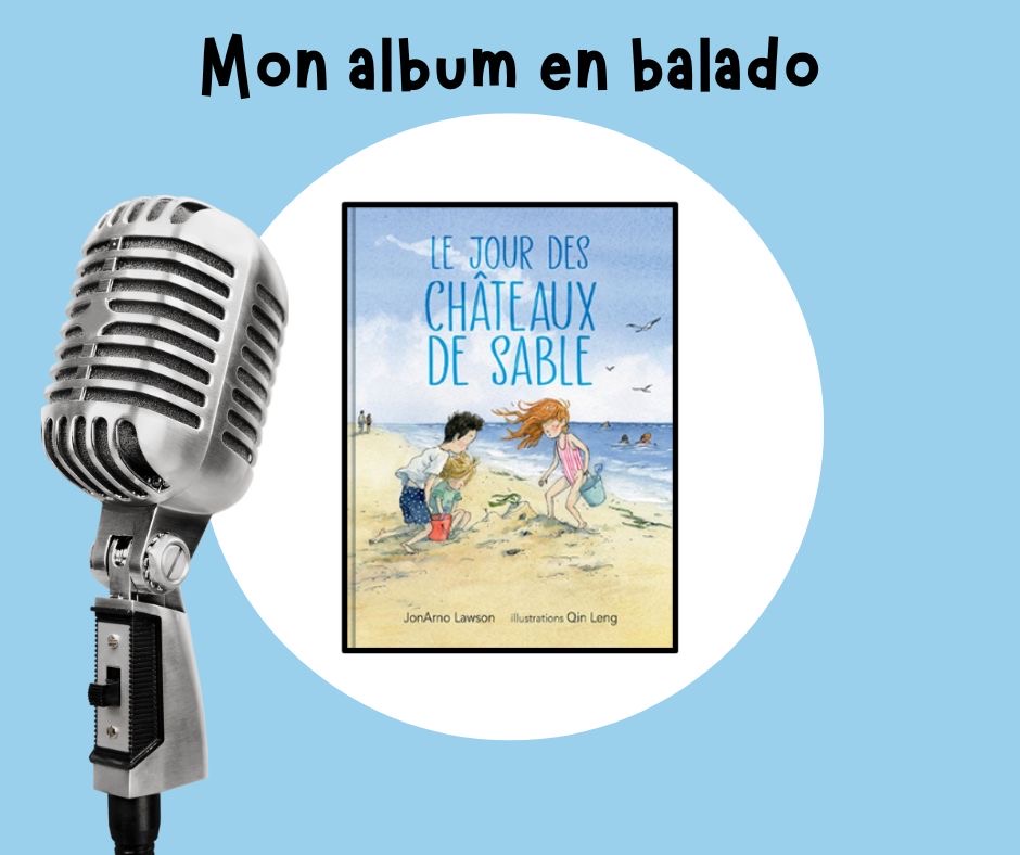 Le jour des châteaux de sable