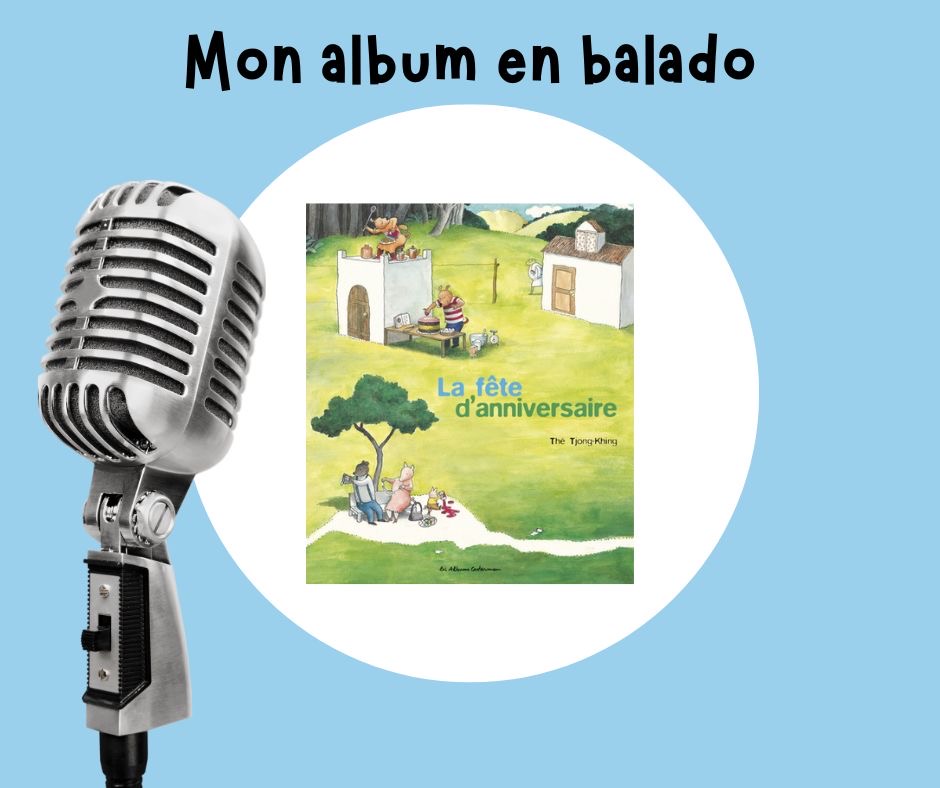 La fête d’anniversaire