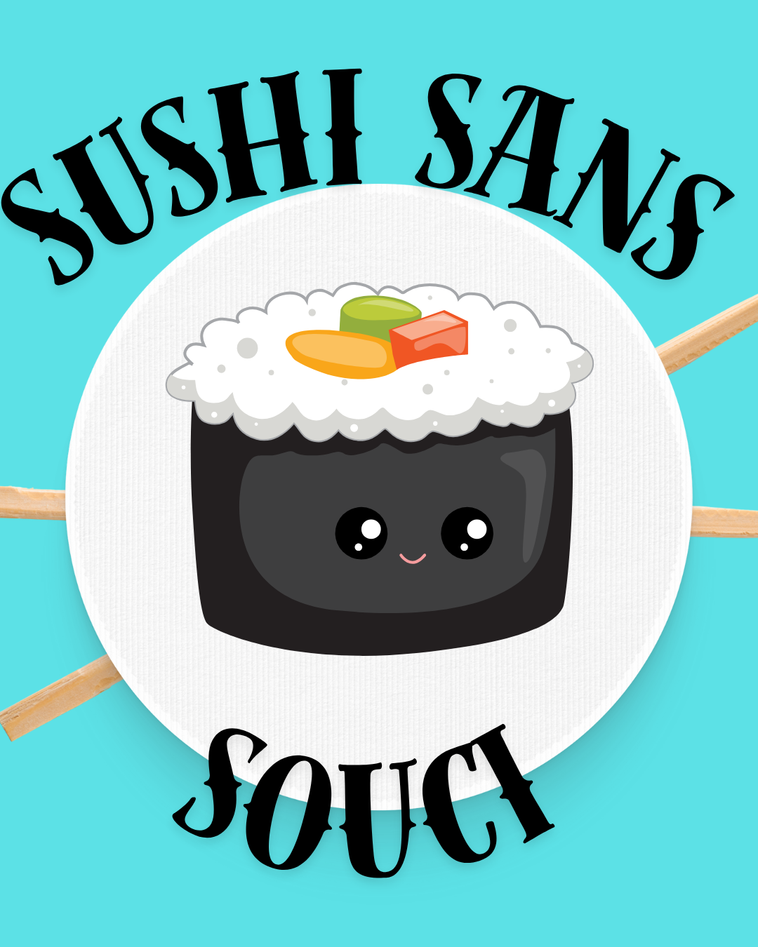 Sushi sans souci