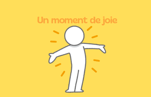 Un moment de joie